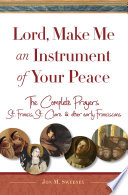 Lord, Make Me An Instrument of Your Peace