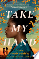 Book cover for Take My Hand