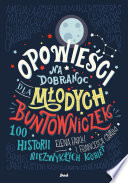 Cover of Opowiesci na dobranoc dla mlodych buntowniczek
