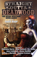 Straight Outta Deadwood