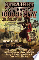Straight Outta Dodge City