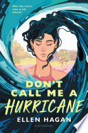 Cover of Don't Call Me a Hurricane