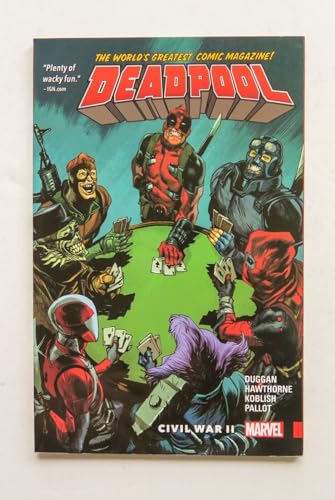 Cover of Deadpool: World's Greatest, Volume 5: Civil War II
