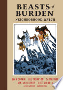 Cover of Beasts of Burden: Neighborhood Watch