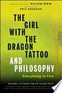 Cover of The Girl with the Dragon Tattoo and Philosophy
