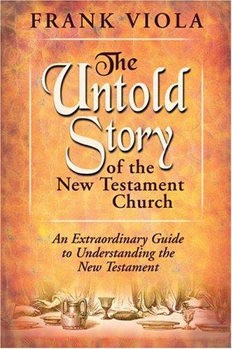 Cover of The Untold Story of the New Testament Church