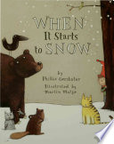 Cover of When It Starts to Snow