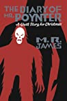 Cover of The Diary of Mr. Poynter: A Ghost Story for Christmas