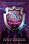 Cover of Robbie Forester and the Outlaws of Sherwood Street
