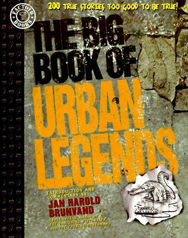 The big book of urban legends