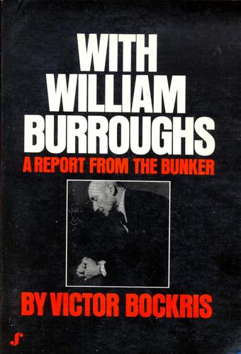Cover of With William Burroughs: A Report From The Bunker