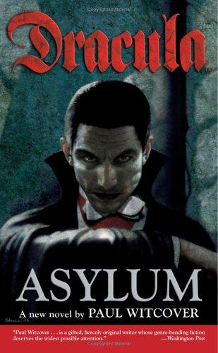 Dracula : Asylum