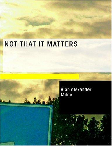 Cover of Not that it Matters