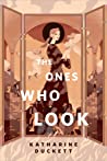 Cover of The Ones Who Look