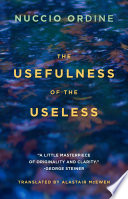 The Usefulness of the Useless