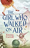Cover of The Girl Who Walked On Air