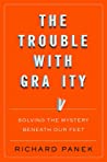 Cover of The Trouble with Gravity