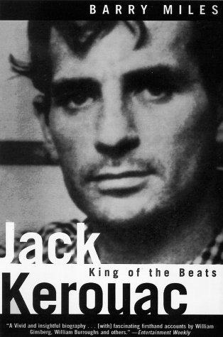 Jack Kerouac: King of the Beats