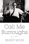 Cover of Call Me Burroughs: A Life