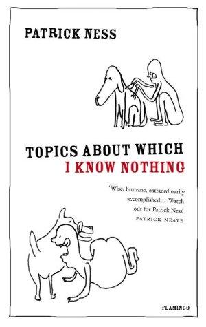Cover of Topics About Which I Know Nothing