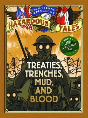 Cover of Treaties, Trenches, Mud, and Blood
