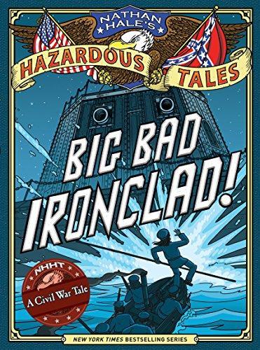 Cover of Big Bad Ironclad!