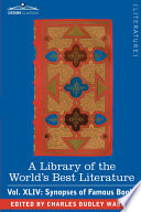 A Library of the World's Best Literature - Ancient and Modern -