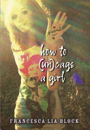Cover of How to (un)cage a girl