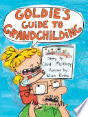 Goldie's Guide to Grandchilding