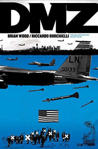 Cover of DMZ The Deluxe Edition Book Four