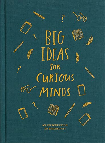 Cover of Big Ideas for Curious Minds: An Introduction to Philosophy