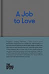 Cover of A Job to Love