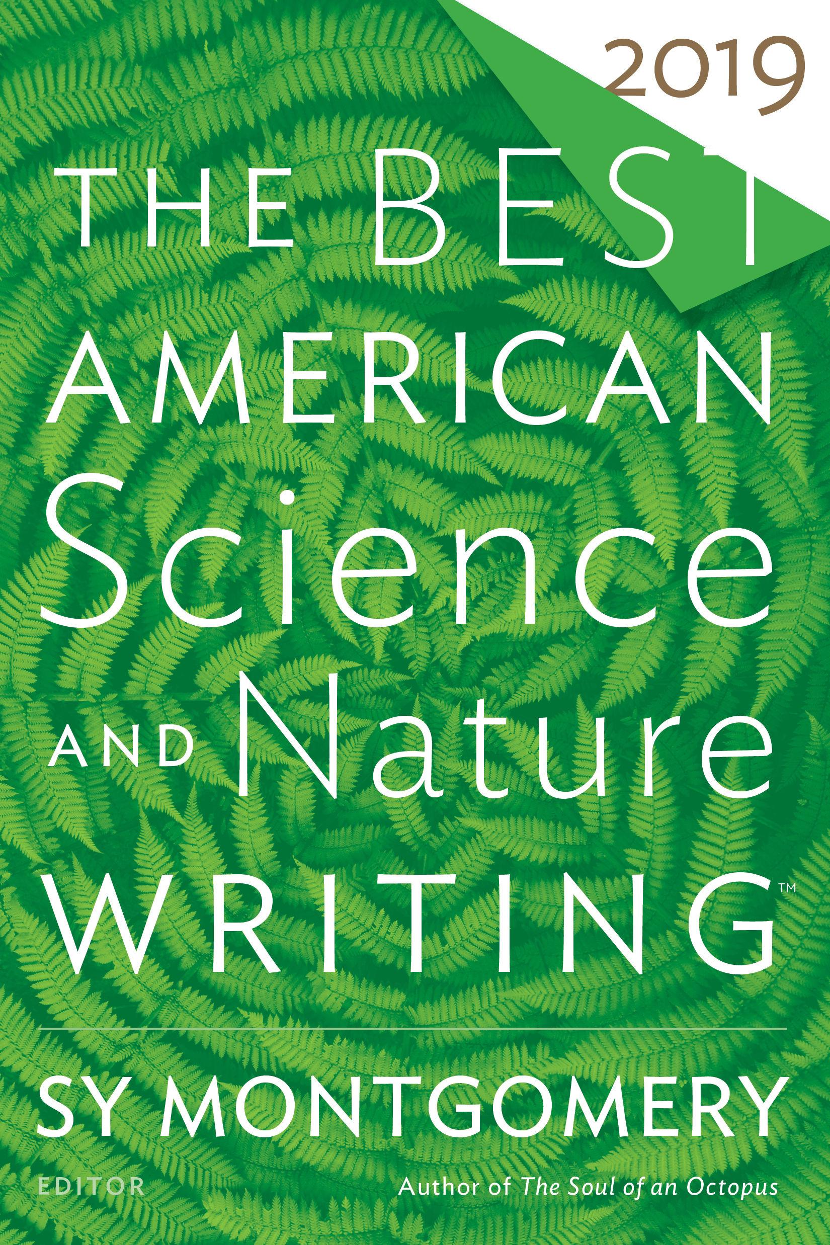 Cover of The Best American Science And Nature Writing 2019: A National Bestseller-Essential Stories of Truth, Beauty, and Discovery