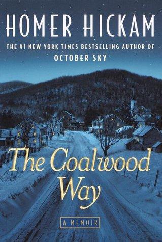 The Coalwood Way: A Memoir