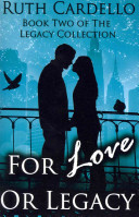 Cover of For Love Or Legacy