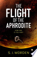 The Flight of the Aphrodite