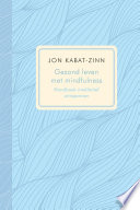 Cover of Gezond leven met mindfulness
