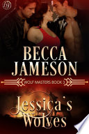 Cover of Jessica's Wolves