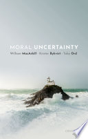 Book cover for Moral Uncertainty