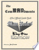Cover of The ComMANdments; The Official Guide Book to Man Rules, King-Size Edition