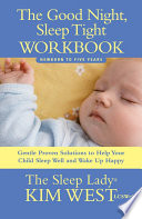 The Good Night, Sleep Tight Workbook