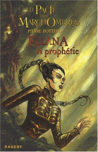 Cover of Ellana, la Prophetie