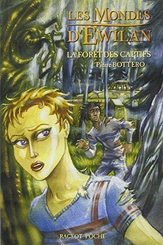 Cover of La Foret des captifs