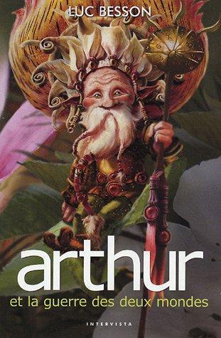 Arthur e la guerra dei due mondi
