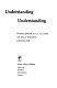 Understanding Understanding