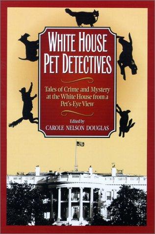 White House Pet Detectives