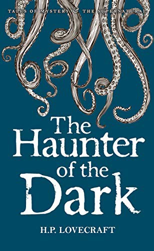 Cover of The Haunter of the Dark: Collected Short Stories Volume 3