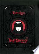 Cover of Emily's Secret Book of Strange