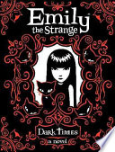 Cover of Emily the Strange: Dark Times