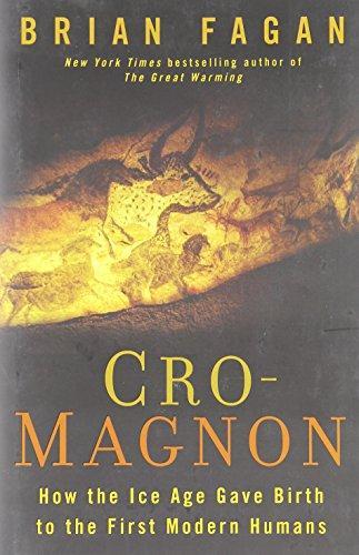 Cover of Cro-Magnon : how the Ice Age gave birth to the first modern humans